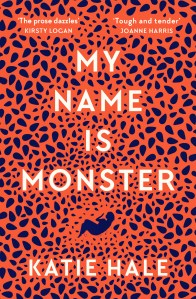 Cover of My Name is Monster by Katie Hale